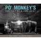 Po' Monkey's: Portrait of a Juke Joint - Hardcover
