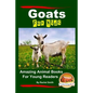 Goats For Kids Amazing Animal Books For Young Readers - Paperback