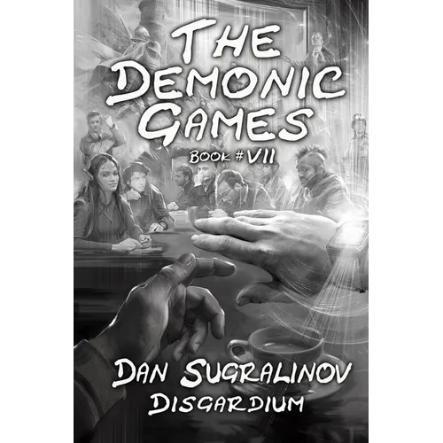 The Demonic Games (Disgardium Book #7): LitRPG Series - Paperback