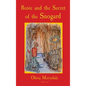 Rosie and the Secret of the Snogard - Hardcover