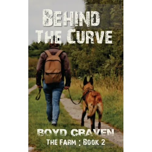 The Farm Book 2: Behind The Curve - Paperback