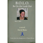 B.O.L.O.: Be On the Look Out - Paperback