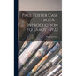 Paul Foster Case - BOTA - Introduction to Tarot - 1922 - Hardcover