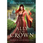 Ally of the Crown - Paperback