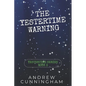 The Yestertime Warning: A Novel of Time Travel - Paperback