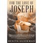 For the Love of Joseph - Paperback