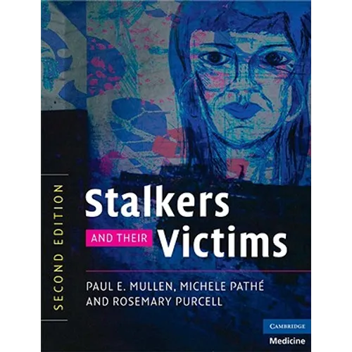 Stalkers and their Victims - Paperback