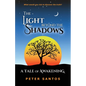 The Light Beyond the Shadows: A Tale of Awakening - Paperback