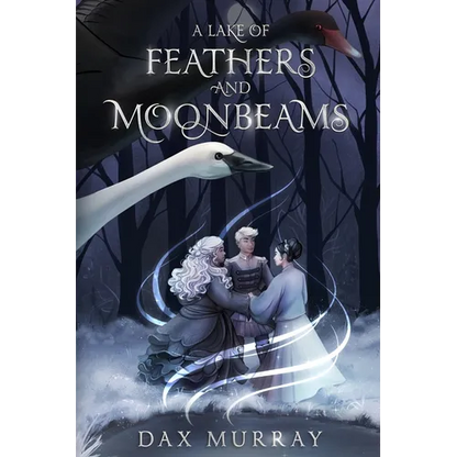 A Lake of Feathers and Moonbeams - Paperback