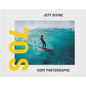 Jeff Divine: 70s Surf Photographs - Hardcover