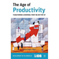 The Age of Productivity: Transforming Economies from the Bottom Up - Hardcover