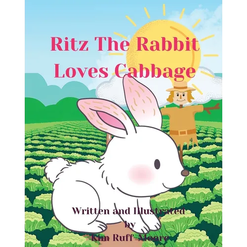 Ritz The Rabbit Loves Cabbage - Paperback