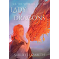 Lady of Dragons (Part One): A Dragon Rider Friends-to-Lovers Young Adult Fantasy Romance - Hardcover