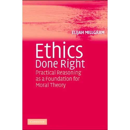 Ethics Done Right - Paperback
