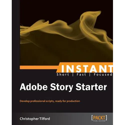 Getting Started with Adobe Story - Paperback