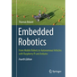 Embedded Robotics: From Mobile Robots to Autonomous Vehicles with Raspberry Pi and Arduino - Paperback