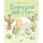 Everyone Gets a Turn - Hardcover