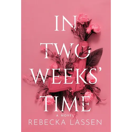 In Two Weeks' Time - Hardcover