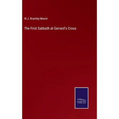 The First Sabbath at Gerrard's Cross - Hardcover