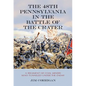 The 48th Pennsylvania in the Battle of the Crater: A Regiment of Coal Miners Who Tunneled Under the Enemy - Paperback