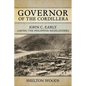 Governor of the Cordillera: John C. Early Among the Philippine Highlanders - Paperback