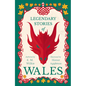 Legendary Stories of Wales - Illustrated by Honor Appleton - Paperback