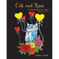 Cats and Roses: A Cats and Kittens Colouring Book for Adults - Paperback
