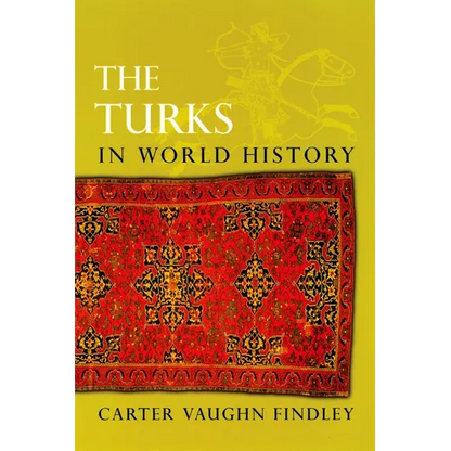 The Turks in World History - Paperback