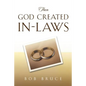 Then God Created In-Laws - Paperback