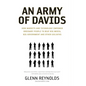 An Army of Davids: How Markets and Technology Empower Ordinary People to Beat Big Media, Big Government, and Other Goliaths - Paperback
