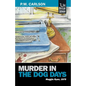 Murder in the Dog Days - Paperback