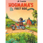 Hogmama's First Ride - Hardcover