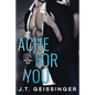 Ache for You - Paperback