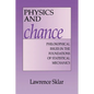 Physics and Chance: Philosophical Issues in the Foundations of Statistical Mechanics - Paperback