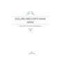 Dollars and Cents Make Sense: A Basic Guide to Successful Financial Management - Paperback