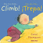 Climb!/¡Trepa! - Board Book