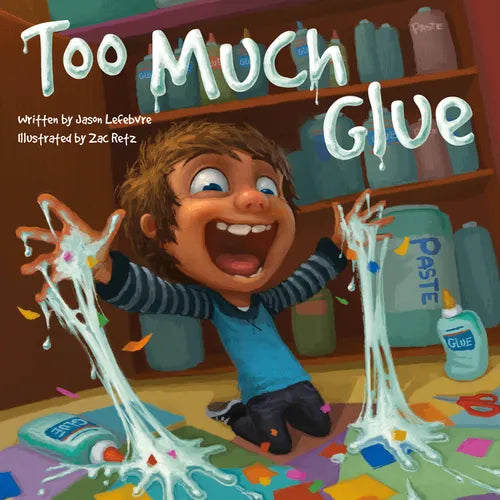 Too Much Glue - Paperback