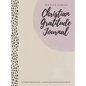 Not Your Average Christian Gratitude Journal: Guided Gratitude + Faith Equipping Resources (Daily Devotional, Gratitude and Prayer Journal for Women) - Hardcover