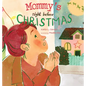 Mommy's Night Before Christmas - Hardcover