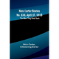 Nick Carter Stories No. 136, April 17, 1915: The Man They Held Back - Paperback