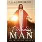 The Everlasting Man: With Study Guide - Paperback
