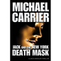 Jack and the New York Death Mask - Paperback