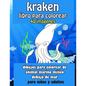 Kraken libro para colorear 40 imágenes: dibujos para colorear de animal marino mítico debajo del mar - Paperback