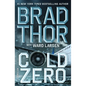 Cold Zero: A Thriller - Hardcover