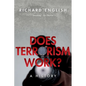 Does Terrorism Work?: A History - Paperback