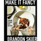 Make It Fancy: Cooking at Home with Sad Papi (a Cookbook) - Hardcover
