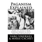 Paganism Explained, Part II: Little Red Riding Hood & Jack and the Beanstalk - Paperback