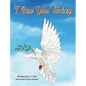 I Saw You Today - Hardcover