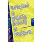 Development as Modernity, Modernity as Development - Paperback