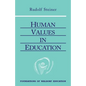 Human Values in Education: (Cw 310) - Paperback